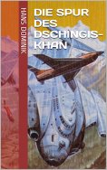 ebook: Die Spur des Dschingis-Khan