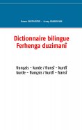 eBook: Dictionnaire bilingue français - kurde