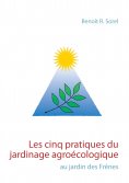 eBook: Les cinq pratiques du jardinage agroécologique