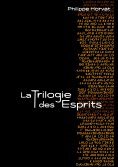 ebook: La Trilogie des Esprits