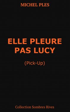 ebook: Elle pleure pas Lucy