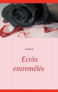 ebook: Ecrits entremêlés