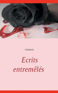 ebook: Ecrits entremêlés
