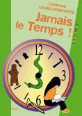 ebook: Jamais le temps