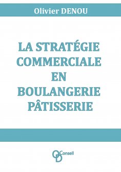 eBook: La stratégie commerciale en boulangerie pâtisserie