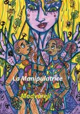 ebook: La manipulatrice