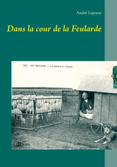 ebook: Dans la cour de la Feularde