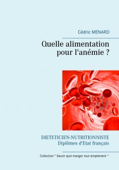 ebook: Quelle alimentation pour l'anémie ?