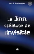 eBook: Le Jinn, créature de l'invisible