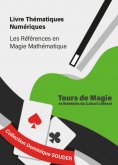 eBook: - Tours de magie expliqués par des bienfaits du calcul littéral