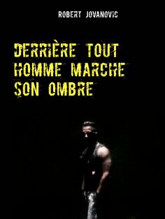 eBook: derrière tout homme marche son ombre
