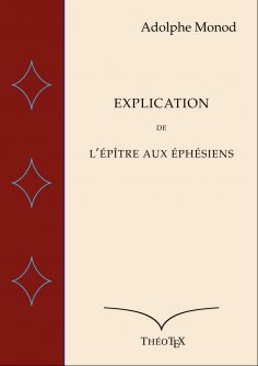 eBook: Explication de l'Épître aux Éphésiens