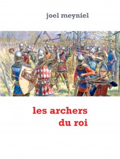 eBook: les archers du roi