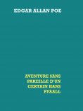 eBook: Aventure sans pareille d'un certain Hans Pfaall
