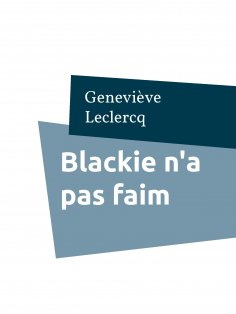 ebook: Blackie n'a pas faim