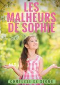 ebook: Les Malheurs de Sophie