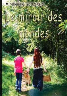 eBook: Le miroir des mondes