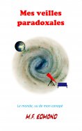 ebook: Mes veilles paradoxales