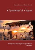 ebook: Carrément à l'ouest