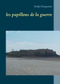 eBook: les papillons de la guerre
