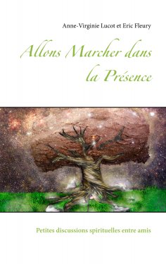 eBook: Allons Marcher dans la Présence