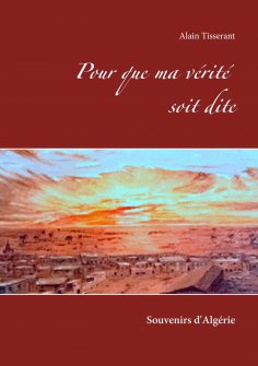eBook: Pour que ma vérité soit dite