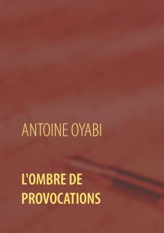eBook: L'ombre de provocations