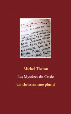 eBook: Les Mystères du Credo