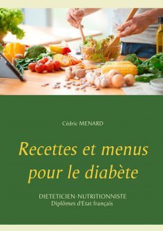 ebook: Recettes et menus pour le diabète