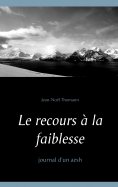 eBook: Le recours à la faiblesse