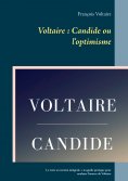 ebook: Voltaire : Candide ou l'optimisme