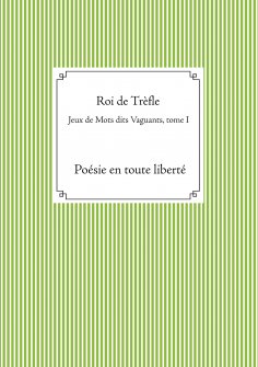 ebook: Jeux de Mots dits Vaguants, tome I