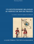 eBook: Un gentilhomme irlandais au service du roi de France
