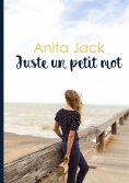 eBook: Juste un petit mot