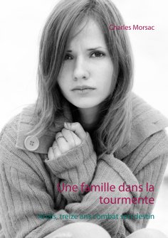 ebook: Une famille dans la tourmente