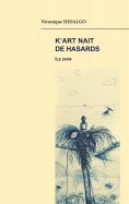 eBook: K'art nait de hasards