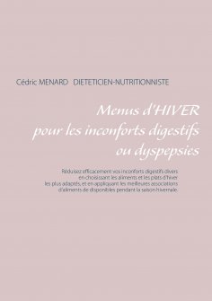 ebook: Menus d'hiver pour une digestion difficile ou dyspepsies