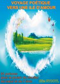 ebook: Voyage poétique vers une ile d'amour