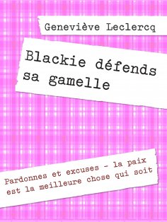 ebook: Blackie défends sa gamelle