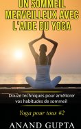 ebook: Un sommeil merveilleux avec l'aide du yoga