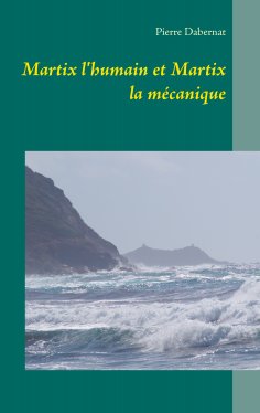 ebook: Martix l'humain et Martix la mécanique
