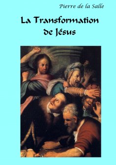 ebook: La Transformation de Jésus