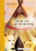 eBook: Oeil de lynx et Oeil de biche
