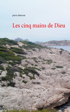 ebook: Les cinq mains de Dieu
