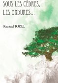 ebook: Sous les cèdres, les ordures...