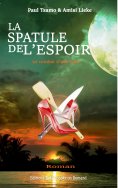 ebook: La spatule de l'espoir