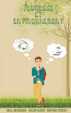 eBook: Jeunesse et environnement: permaculture dans un lycée