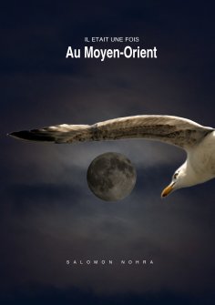ebook: Il était une fois au Moyen-Orient