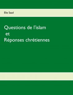 eBook: Questions de l'Islam et réponses chrétiennes