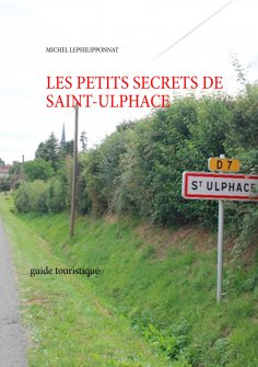 eBook: les petits secrets de saint ulphace